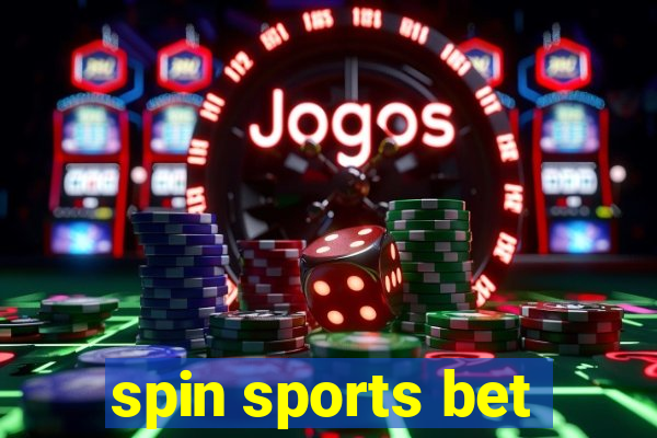 spin sports bet